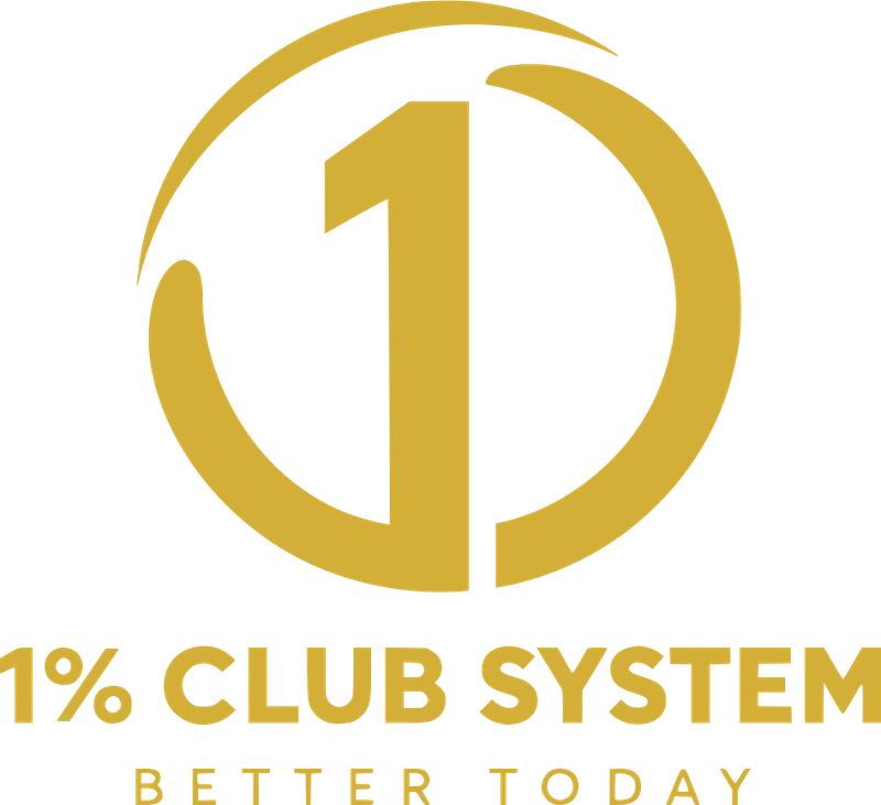 1% Club System. Better Today.